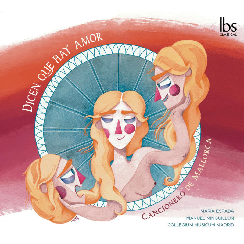 Collegium Musicum Madrid; Manuel Minguillon - Dicen que hay amor - IBS92023