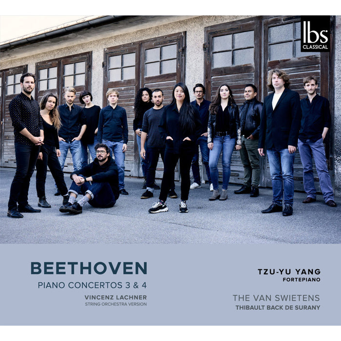 Tzu-Yu Yang; The Van Swietens; Thibault Back de Surnay - Ludwig van Beethoven: Piano Concertos 3 & 4 (String orchestra version) - IBS72024