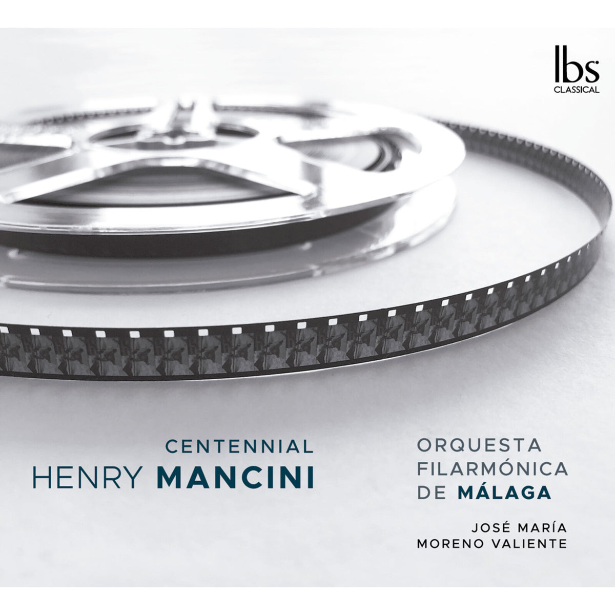 Orquesta Filarmonica de Malaga; Jose Maria Moreno Valiente - Henry Mancini: Centennial - IBS82024