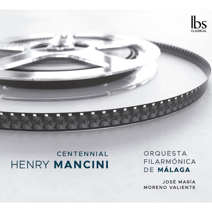Orquesta Filarmonica de Malaga; Jose Maria Moreno Valiente - Henry Mancini: Centennial - IBS82024
