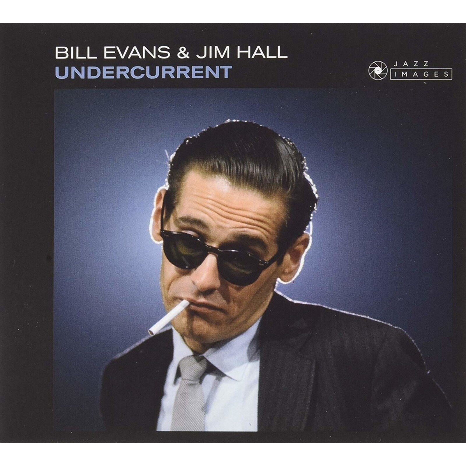 Bill Evans & Jim Hall: Undercurrent – Proper Music