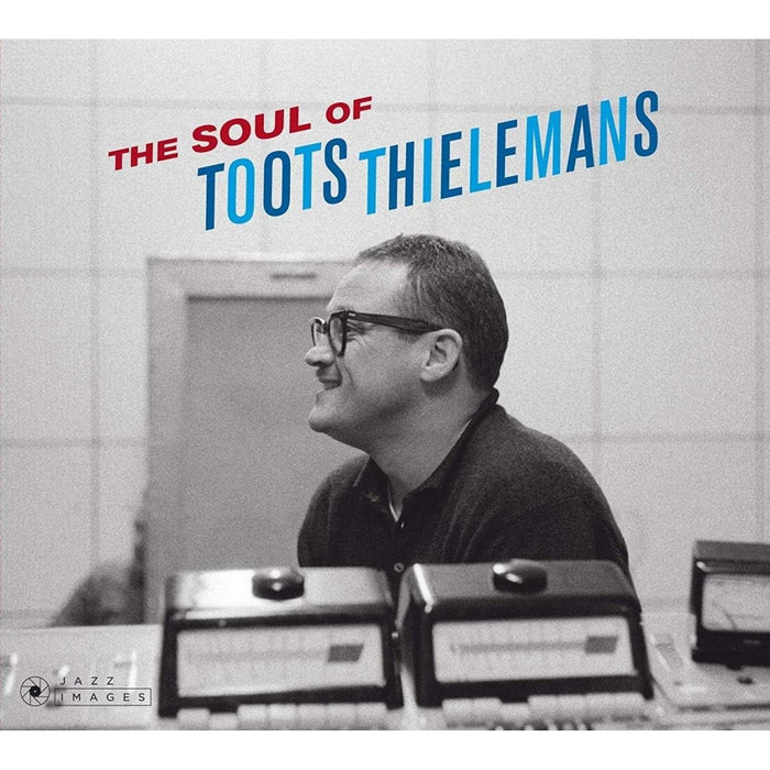 Toots Thielemans - The Soul Of Toots Thielemans + 8 Bonus Tracks! Cover Art By Jean-Pierre Leloir. - 24735