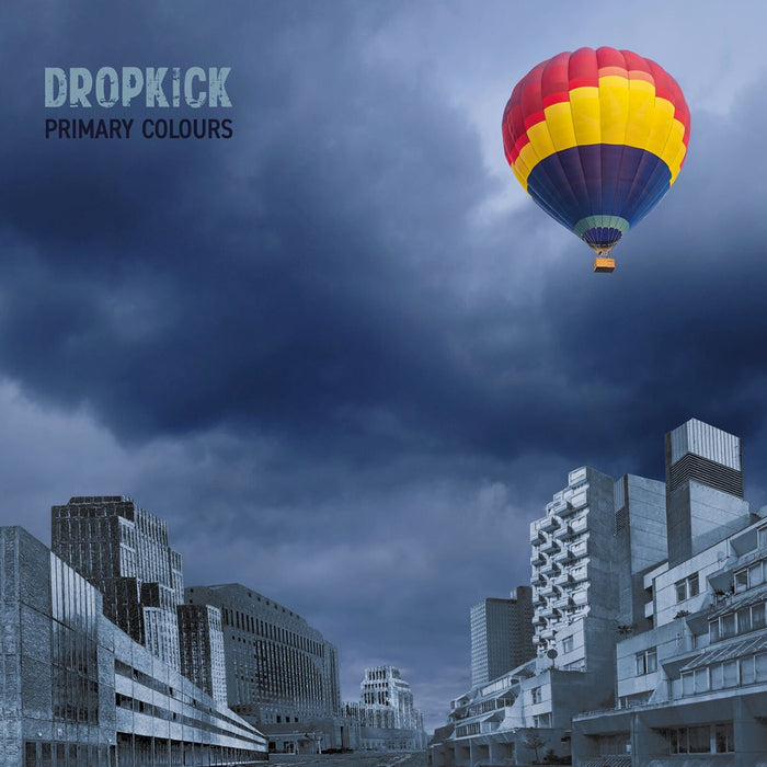 Dropkick - Primary Colours - BBI044