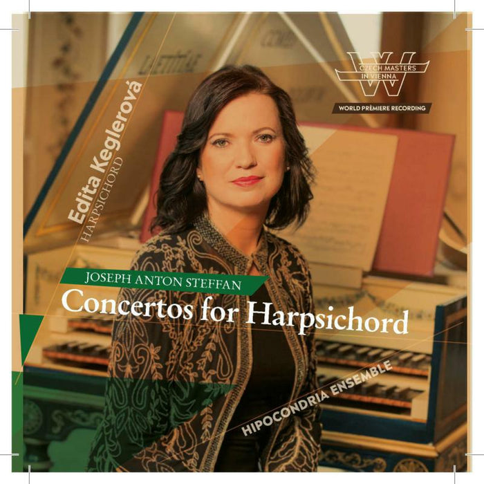 Keglerova/Hipocondria - Joseph Anton Steffan: Concertos for Harpsichord - UP0211