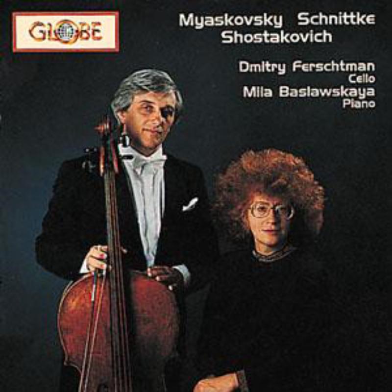 Ferschtman/Baslawskaya - Cello Sonatas - GLO5041