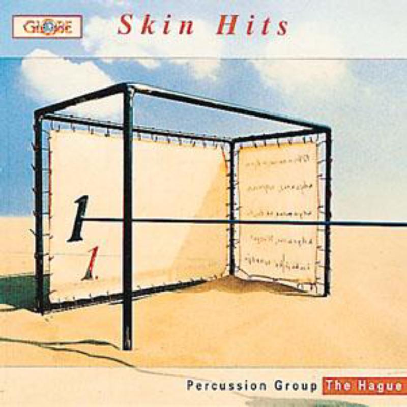 Percussion Group The Hague - Skin Hits - GLO5066