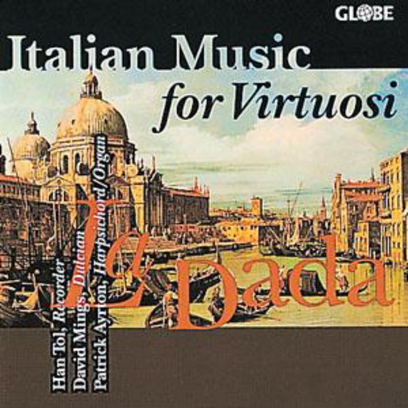 La Dada - Italian Music for Virtuosi - GLO5099