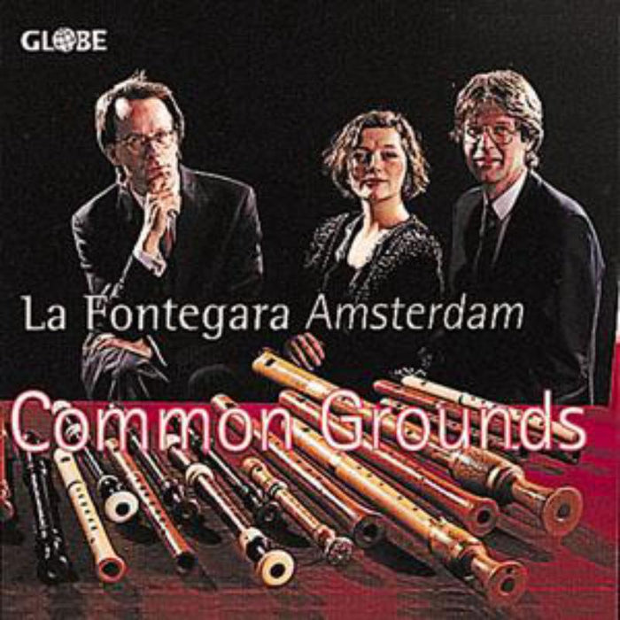 La Fontegara Amsterdam - Common Grounds - GLO5112