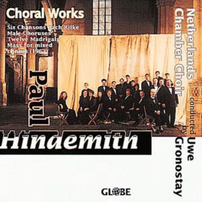 Netherlands Chamber Choir - Choral Works for mixed chorus a capella - GLO5125