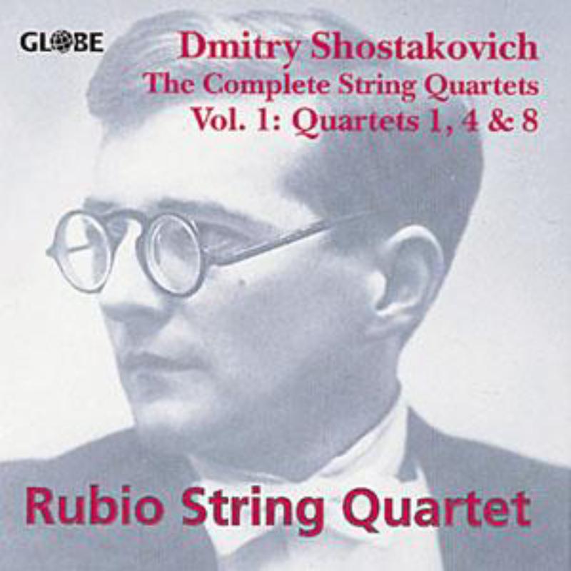 Rubio String Quartet - The String Quartets Vol 1 - GLO5157