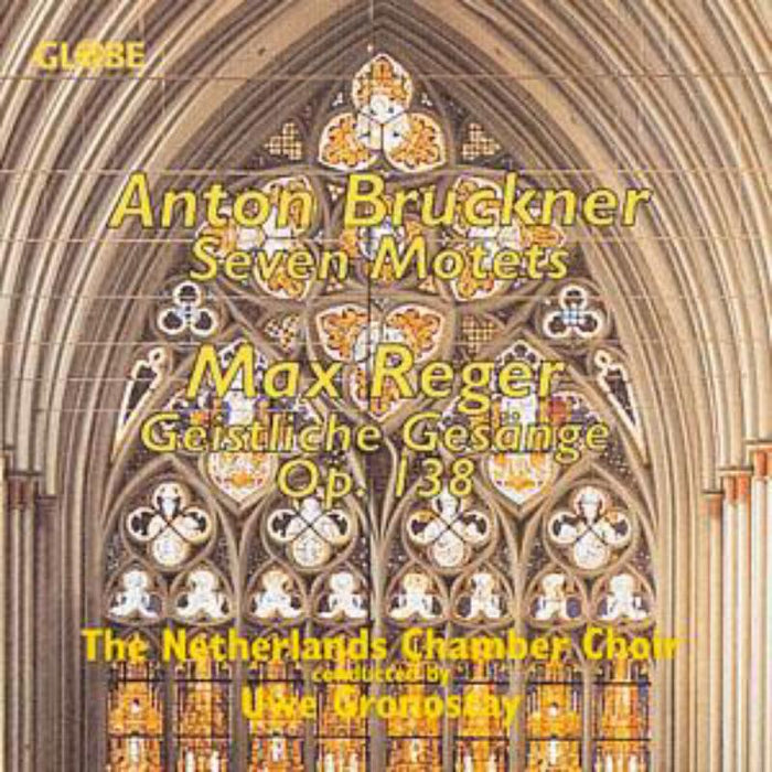 Netherlands Chamber Choir - Motets/Geistliche Gesaenge - GLO5160