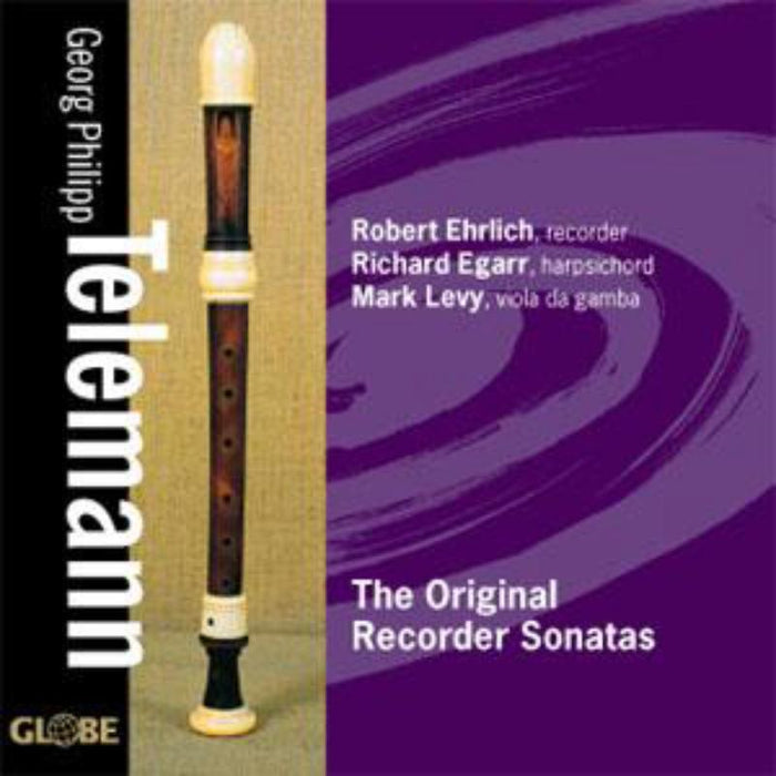 Ehrlich/Egarr/Levy - The Original Recorder Sonatas - GLO5161