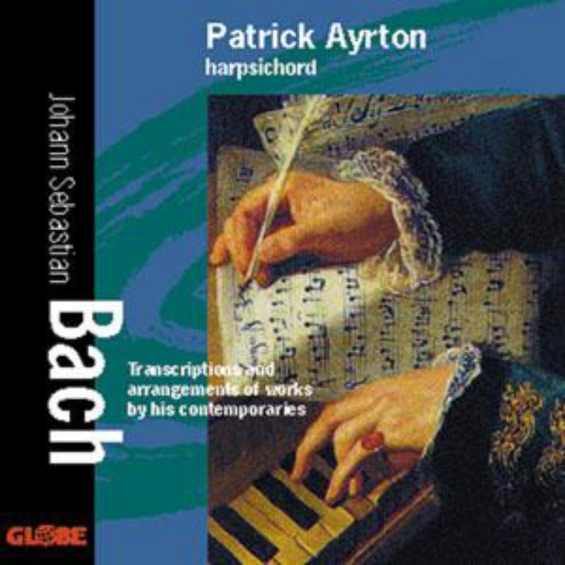 Ayrton, Patrick - Transcriptions and arrangements of works by his co - GLO5166