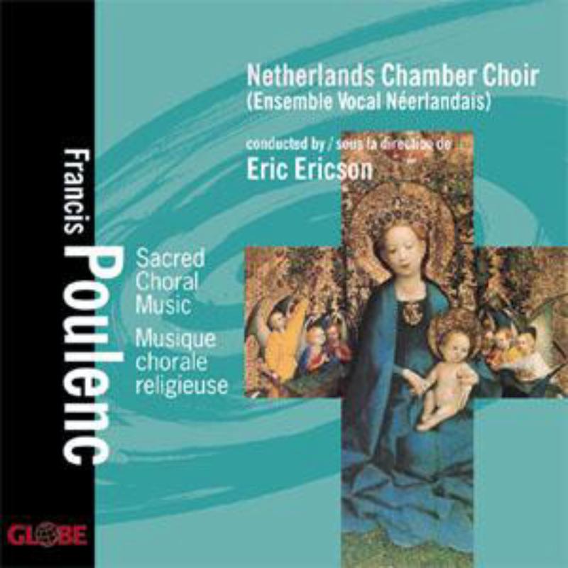 GLO 5185 - DELETED - Netherlands Chamber Choir - GLO5185