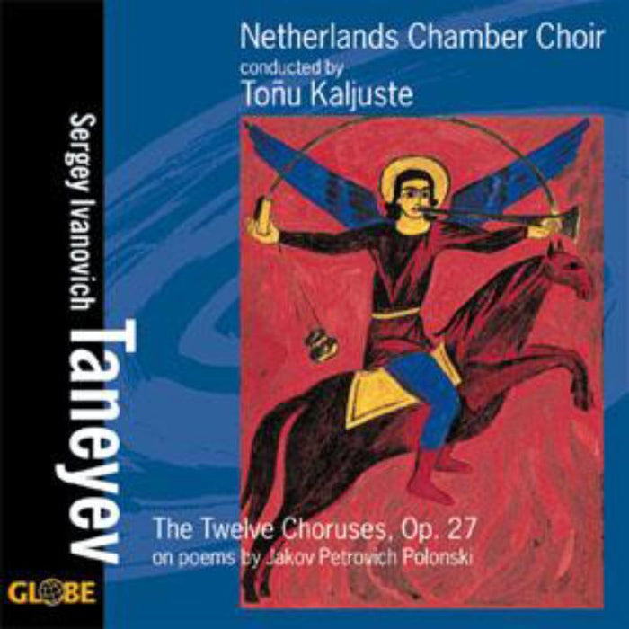 The Twelve Choruses - Netherlands Chamber Choir - GLO5197
