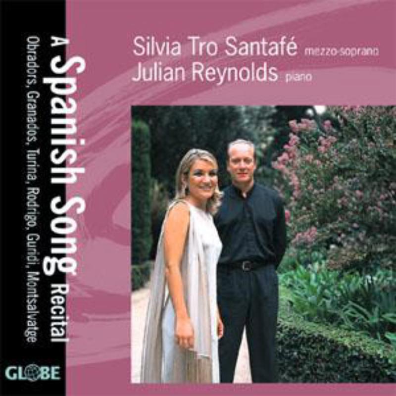 A Spanish song recital - Tro Santafe/ Reynolds - GLO5203
