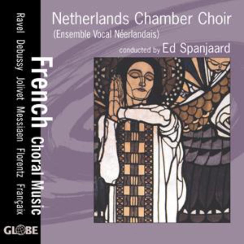 French Choral Music - Netherlands Chamber Choir - GLO5215