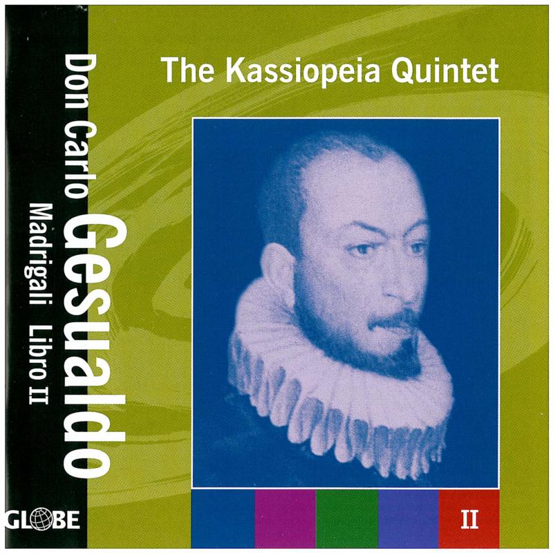 Madrigali Libro 2 - The Kassiopeia Quintet - GLO5222