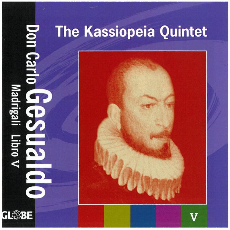 Madrigali Libro 5 - The Kassiopeia Quintet - GLO5225