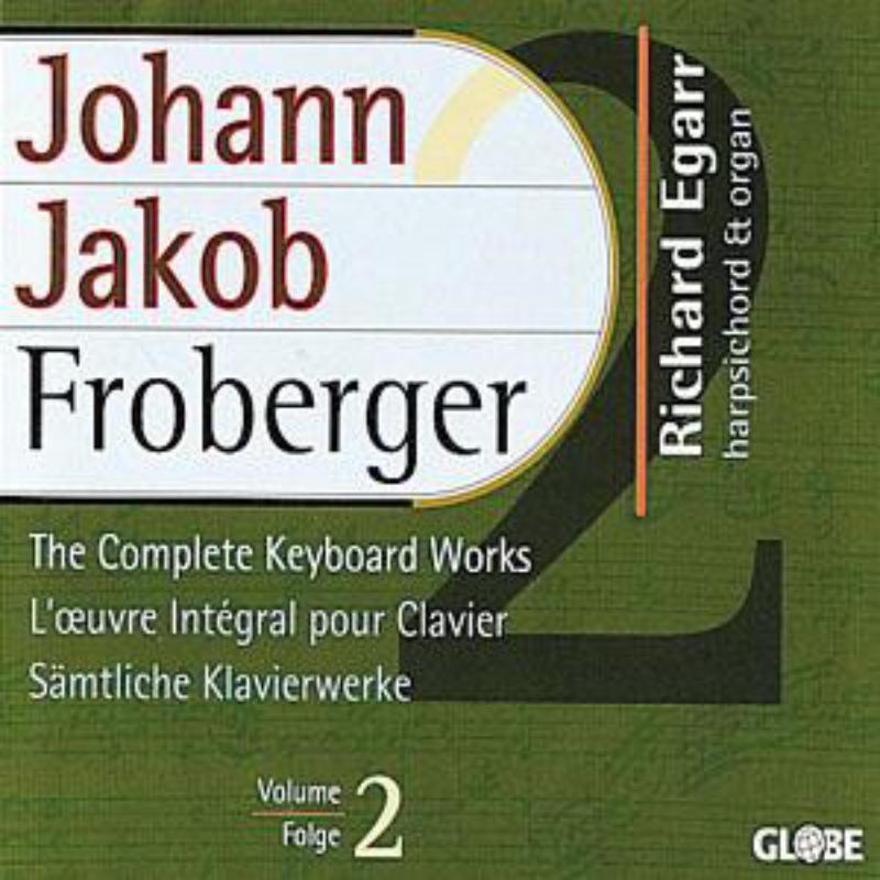 The Complete Keyboard Works Vol 2 - Richard Egarr - GLO6023