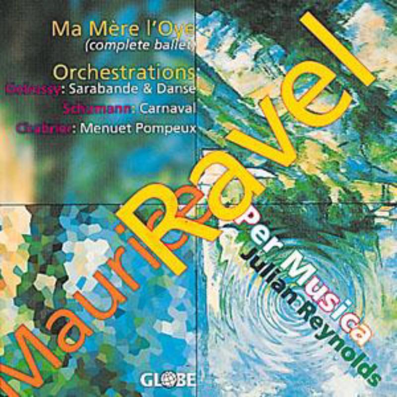 Ma Mere l'Oye a.o. - Per Musica - GLO6034