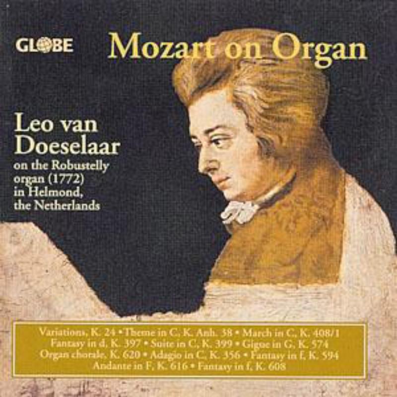 Mozart on Organ - Leo Van Doeselaar - GLO6041
