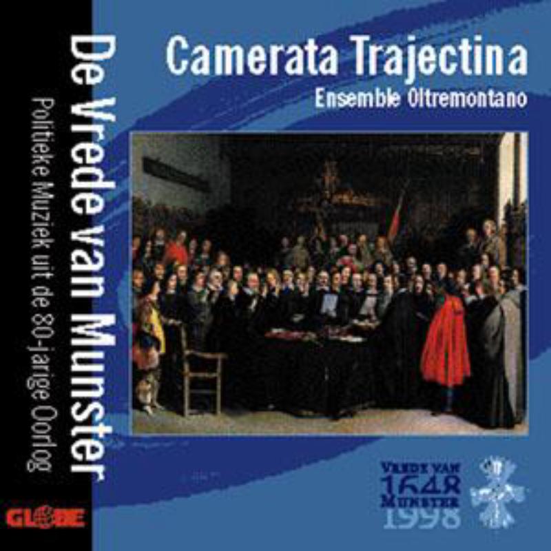 Vrede van Munster - Camerata Trajectina - GLO6048