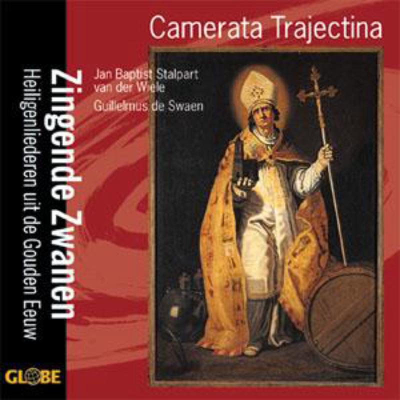 Zingende Zwanen - Camerata Trajectina - GLO6053