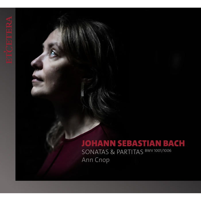 Ann Cnop - J.S. Bach: Sonatas & Partitas (BWV1001/1006) - KTC1768