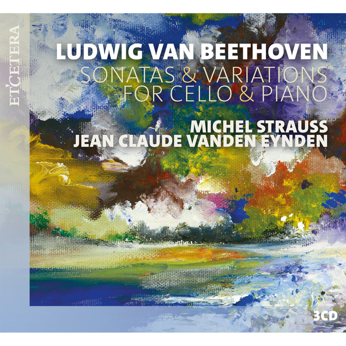 Michel Strauss, Jean Claude Vanden Eynden - Beethoven: Sonatas & Variations for Cello and Piano - KTC1813