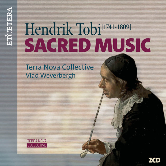 Terra Nova Collective, Vlad Weverbergh - Hendrik Tobi: Sacred Music - KTC1824