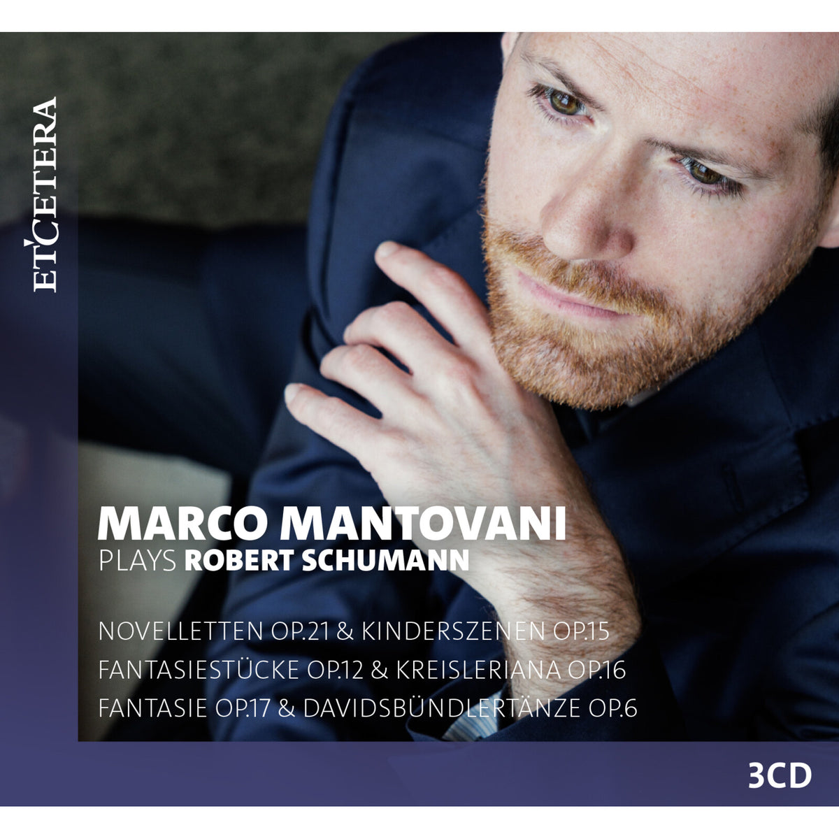 Marco Mantovani - Marco Mantovani plays Robert Schumann - KTC1850