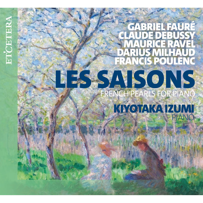 Kiyotaka Izumi - Les Saisons - French Pearls for Piano - KTC1869