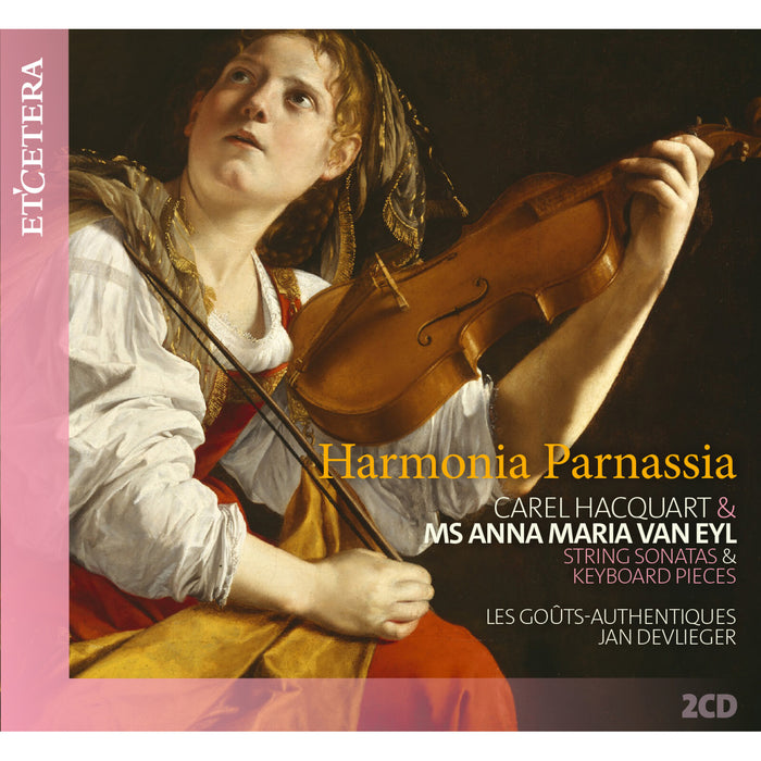Les Gouts-Authentiques; Jan Devlieger - Carel Hacquart: Harmonia Parnassia; String Sonatas and Keyboard Pieces - KTC1871