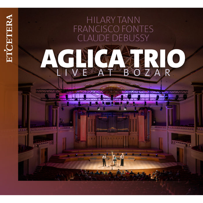 Aglica Trio; Francisco Fontes - Aglica Trio: Live at Bozar - KTC1880