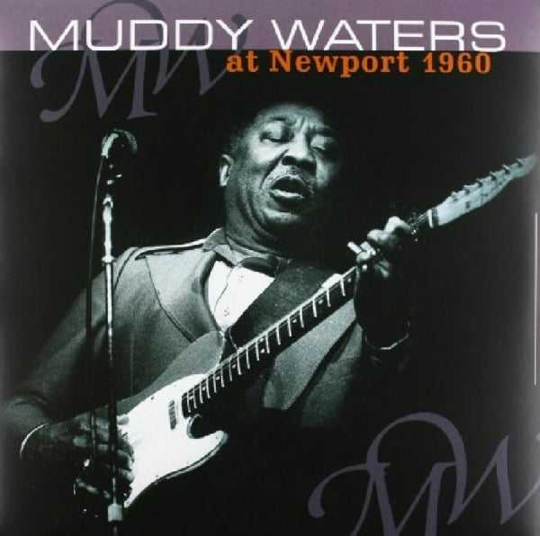 Muddy Waters - At Newport 1960 - VP80017