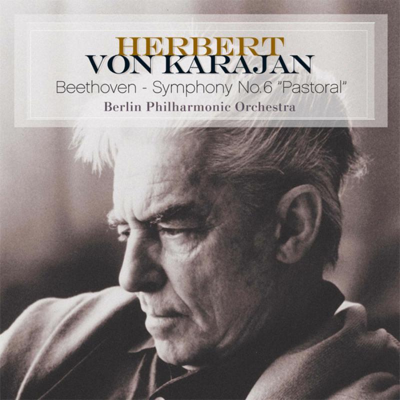 Herbert Von Karajan, Berlin Philharmonic Orchestra - Beethoven Symphony No 6 In F Major Op 68 - Pastoral - VPC85006