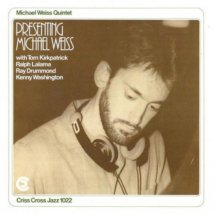 Michael Weiss Quintet - Presenting Michael Weiss - CRISS1022CD