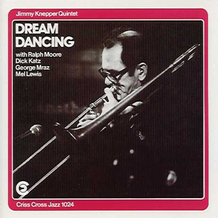 Jimmy Knepper Quintet - Dream Dancing - CRISS1024CD