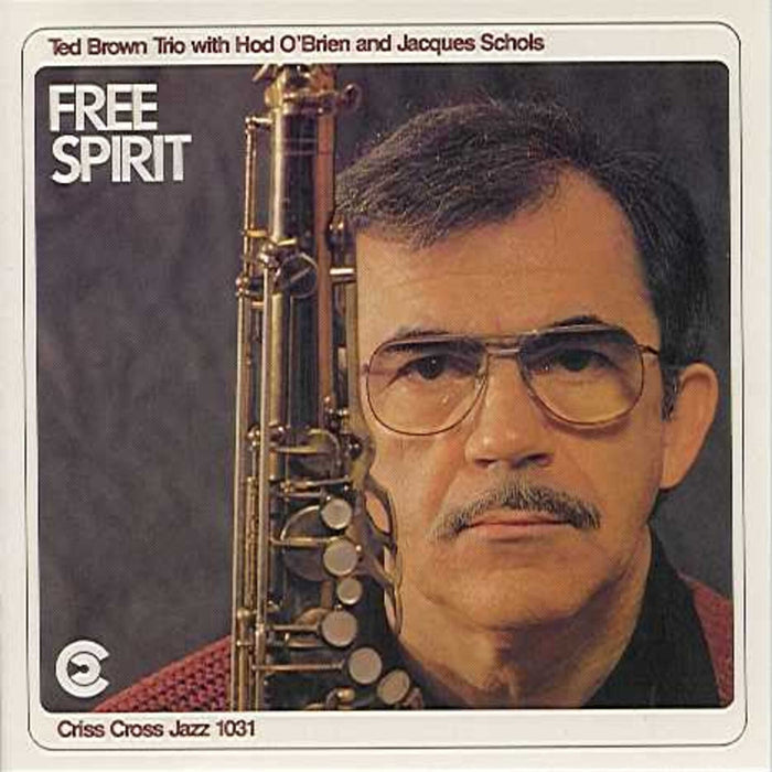 Ted Brown Trio - Free Spirit - CRISS1031CD