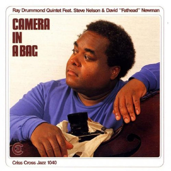 Ray Drummond Quintet - Camera in a Bag - CRISS1040CD
