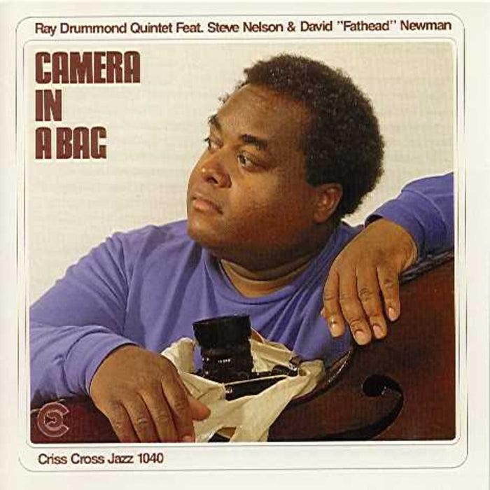 Ray Drummond Quintet - Camera in a Bag - CRISS1040CD