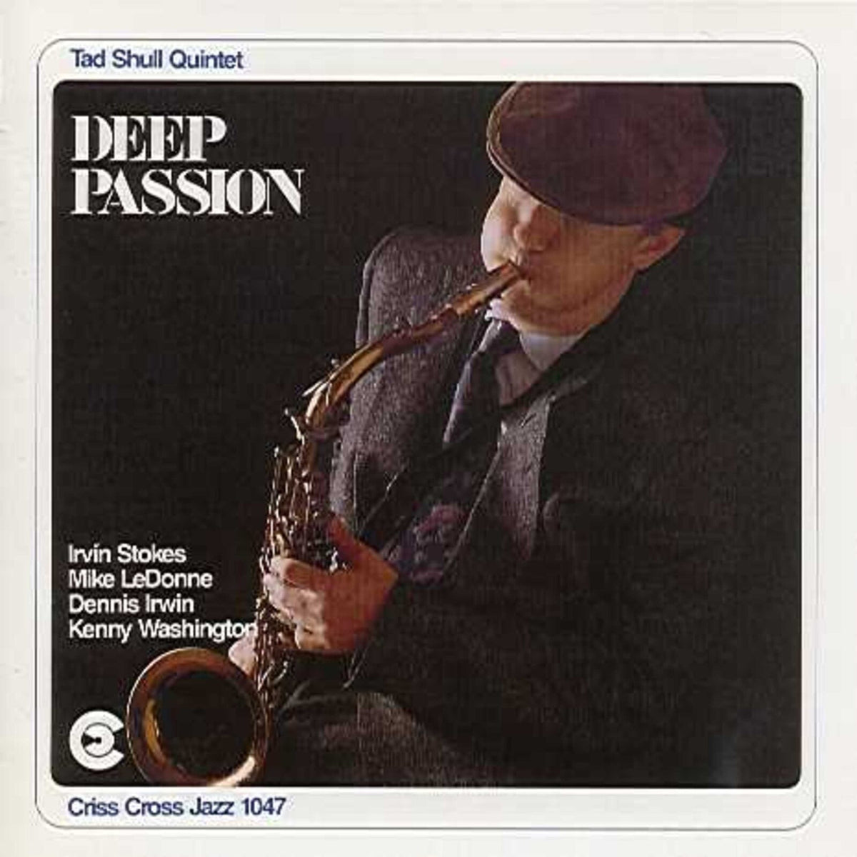 Tad Shull Quintet - Deep Passion - CRISS1047CD