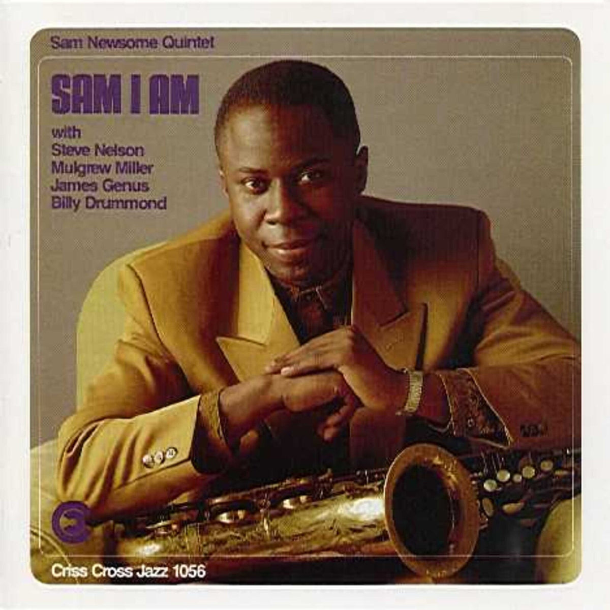 Sam Newsome Quintet - Sam I Am - CRISS1056CD