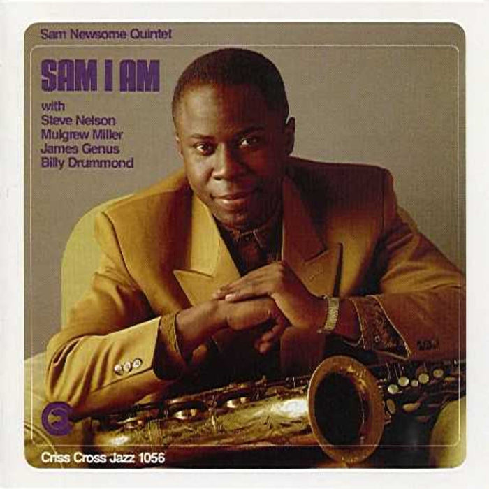 Sam Newsome Quintet - Sam I Am - CRISS1056CD