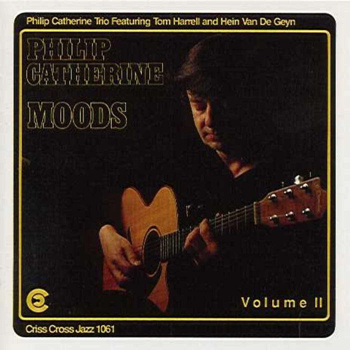 Philip Catherine - Moods, Vol. 2 - CRISS1061CD