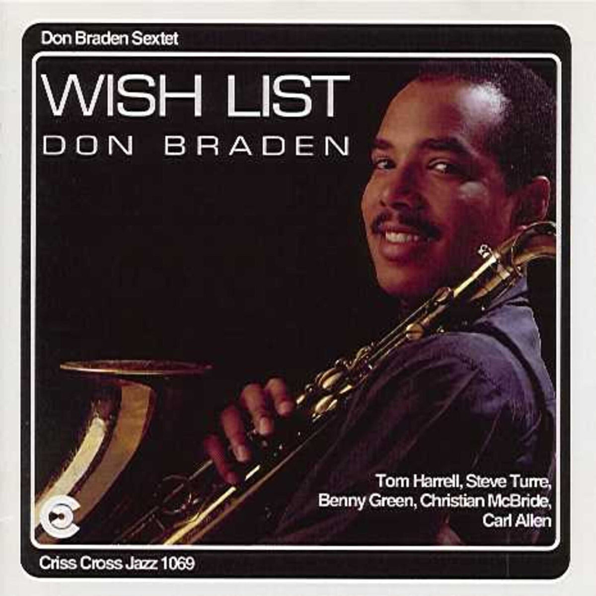 Don Braden - Wish List - CRISS1069CD