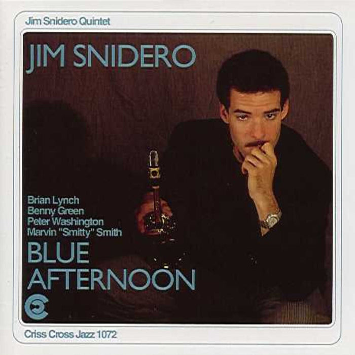 Jim Snidero - Blue Afternoon - CRISS1072CD