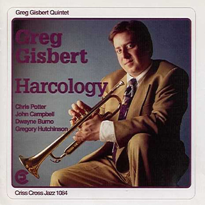 Greg Gisbert - Harcology - CRISS1084CD