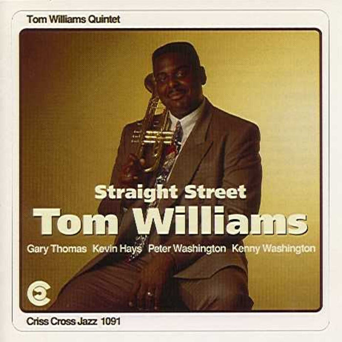 Tom Williams - Straight Street - CRISS1091CD